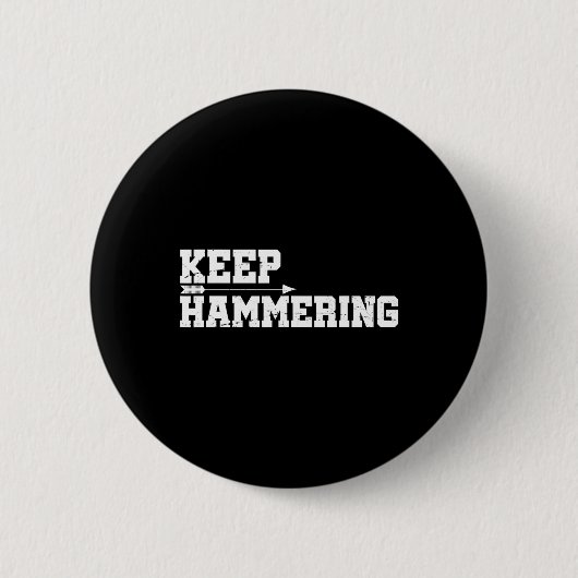 Behalt Hammering Archery Motivierend Bow Hu Button (Vorderseite)