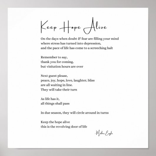 Behalt Hoffnung lebendig inspirierendes Gedicht Wa Poster (Vorne)