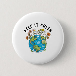 Behalt It Green Earth Day Niedlich Teacher Kids Gi Button
