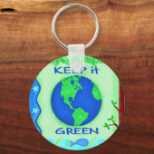 Behalt It Green Rett Earth Environment Art Schlüsselanhänger (Vorderseite)