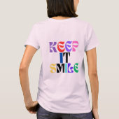 Behalt It Lächeln T-Shirt (Rückseite)