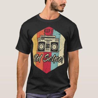 Behalt It Old School Angesagt-Hop Music Rap Angesa T-Shirt