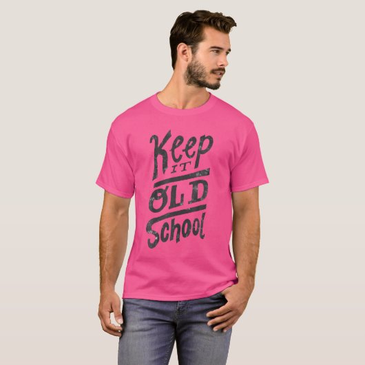 Behalt It Old School T Shirt - Old School Rap T Sh (Vorne ganz)
