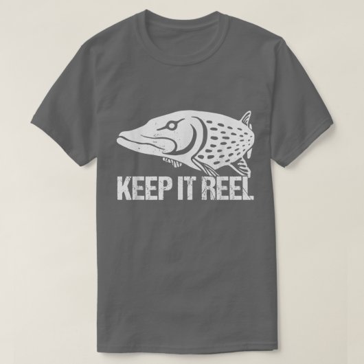 Behalt It Reel Fishing Hook Classic Fish Angling F T-Shirt (Design vorne)