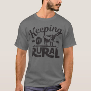 Behalt It Rural 2 Funny Bauer T-Shirt