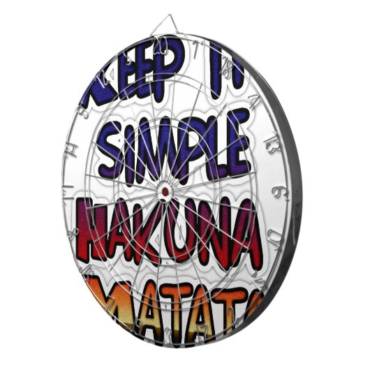 Behalt It Simple Hakuna Matata Art Print Dartscheibe (Vorderseite rechts)
