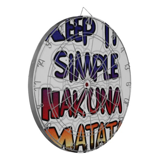 Behalt It Simple Hakuna Matata Art Print Dartscheibe (Vorderseite Links)
