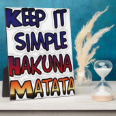 Behalt It Simple Hakuna Matata Art Print Fotoplatte (Seite)