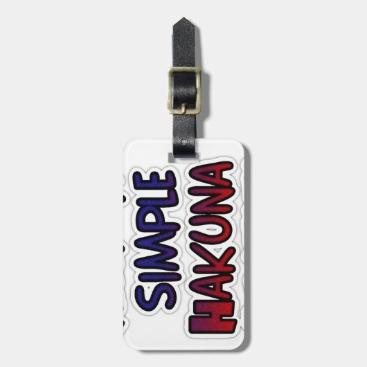 Behalt It Simple Hakuna Matata Art Print Gepäckanhänger (Vorderseite vertikal)