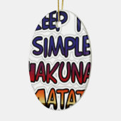 Behalt It Simple Hakuna Matata Art Print Keramikornament (Links)