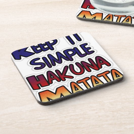 Behalt It Simple Hakuna Matata Art Print Untersetzer (Linke Seite)