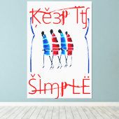 Behalt It Simple Kenyan Maasai Stöcke Leinwanddruck (Insitu (Holzboden))