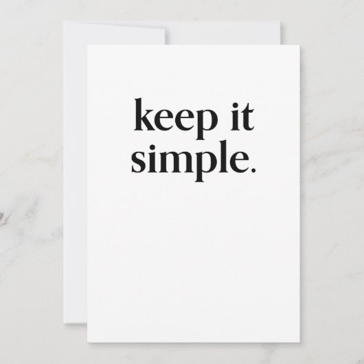 Behalt It Simple Modern Typografy Art Card Einladung (Vorderseite)