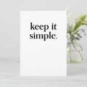 Behalt It Simple Modern Typografy Art Card Einladung (Stehend Vorderseite)