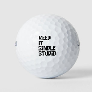 Behalt It Simple Stupid Golfball