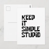 Behalt It Simple Stupid Postkarte (Vorne/Hinten)