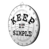Behalt It Simple Typografy Dartscheibe (Vorderseite rechts)