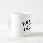 Behalt It Simple Typografy Kaffeetasse (Vorderseite Links)