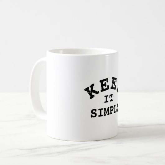 Behalt It Simple Typografy Kaffeetasse (Vorderseite Links)