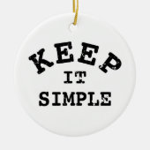 Behalt It Simple Typografy Keramikornament (Vorne)