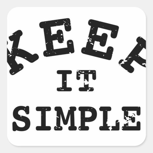 Behalt It Simple Typografy Quadratischer Aufkleber (Vorderseite)