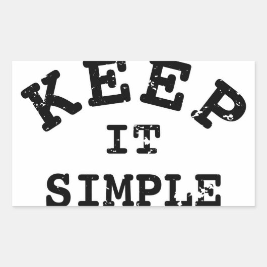 Behalt It Simple Typografy Rechteckiger Aufkleber (Vorderseite)