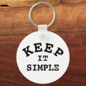 Behalt It Simple Typografy Schlüsselanhänger (Vorderseite)