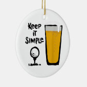 Behalt It Simples Funny Golf Beer Keramik Ornament (Rechts)