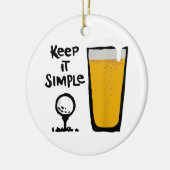 Behalt It Simples Funny Golf Beer Keramik Ornament (Links)