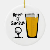 Behalt It Simples Funny Golf Beer Keramik Ornament (Hinten)