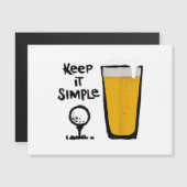 Behalt It Simples Funny Golf Beer Magnetkarte (Vorne/Hinten)