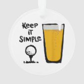 Behalt It Simples Funny Golf Beer Ornament (Rückseite)