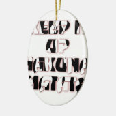 Behalt It Up / Hakuna Matata Art Print Keramikornament (Links)