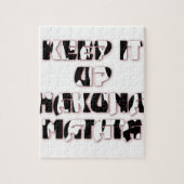 Behalt It Up / Hakuna Matata Art Print Puzzle (Vertikal)