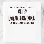 Behalt It Up / Hakuna Matata Art Print Rechteckiger Aufkleber (Tasche)