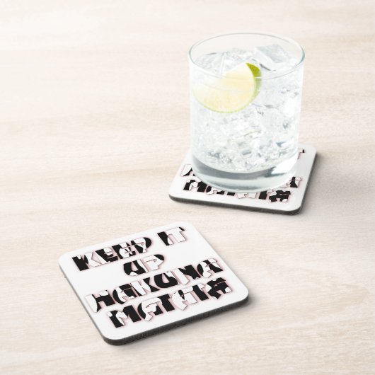 Behalt It Up / Hakuna Matata Art Print Untersetzer (Rechte Seite)