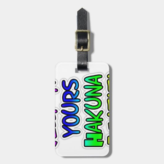 Behalt It Yours Hakuna Matata Art Print Gepäckanhänger (Vorderseite vertikal)