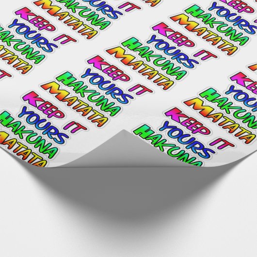 Behalt It Yours Hakuna Matata Art Print Geschenkpapier (Ecke)