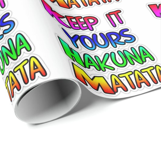 Behalt It Yours Hakuna Matata Art Print Geschenkpapier (Rolleneckpunkt)