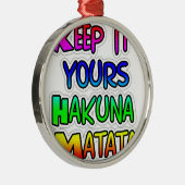 Behalt It Yours Hakuna Matata Art Print Ornament Aus Metall (Rechts)