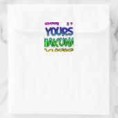 Behalt It Yours Hakuna Matata Art Print Quadratischer Aufkleber (Tasche)