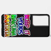 BEHALT IT YOURS Hakuna Matata Geschenke Samsung Galaxy Hülle (Rückseite (Horizontal))