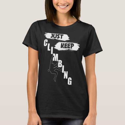Behalt Klettern Behalt Klettern T-Shirt (Vorderseite)