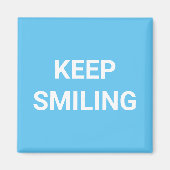 Behalt Lächeln, blauer Himmel weißer Magnet (Vorne)