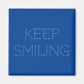 Behalt Lächeln, blaues weißes Magnet (Vorne)