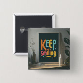 Behalt Lächeln Button (Vorne & Hinten)