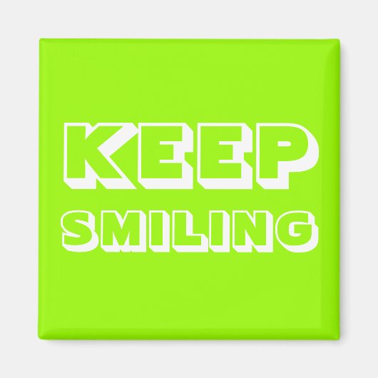 Behalt Lächeln, Grün von Chartreuse Magnet (Vorne)