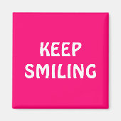 Behalt Lächeln heißen rosa Fuchsien und weiß Magnet (Vorne)