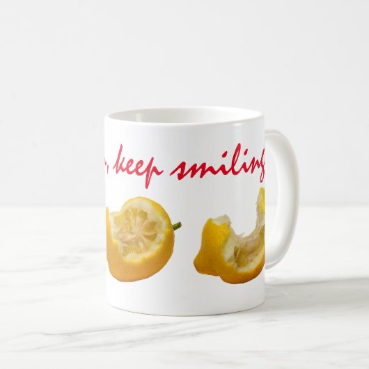 Behalt Lächeln Kaffeetasse (VorderseiteRechts)