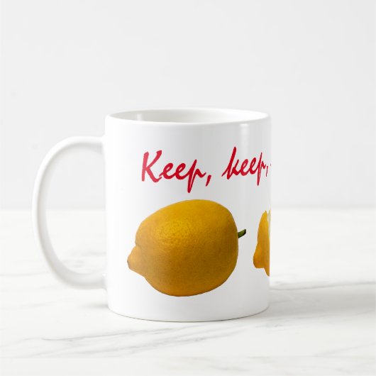 Behalt Lächeln Kaffeetasse (Links)